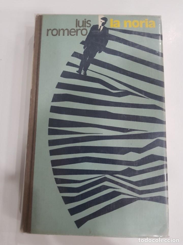 Libros de segunda mano: LA NORIA. LUIS ROMERO. CIRCULO DE LECTORES - Foto 1