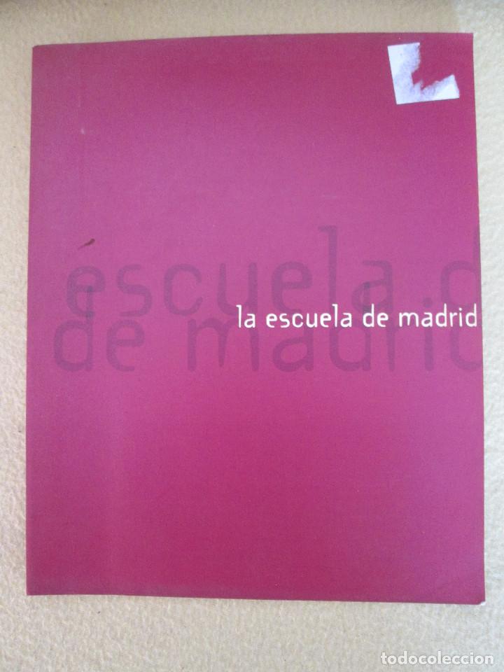 Libros de segunda mano: LA ESCUELA DE MADRID - DIPUTACION DE CORDOBA - Foto 1