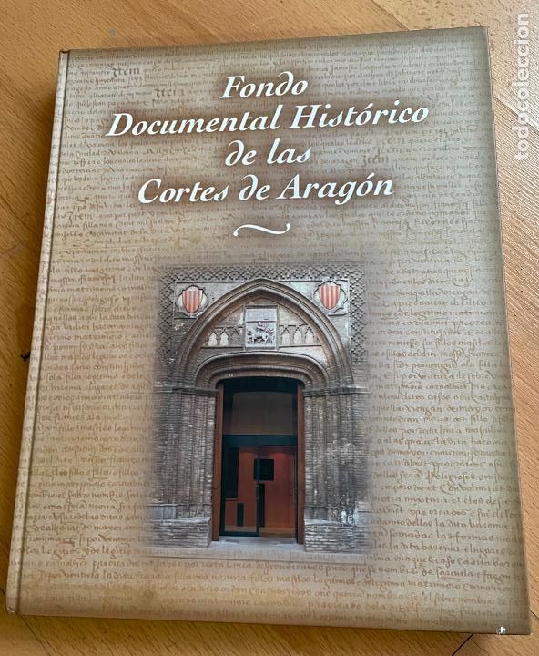 Libros de segunda mano: FONDO DOCUMENTAL HISTORICO DE LAS CORTES DE ARAGON - Foto 1