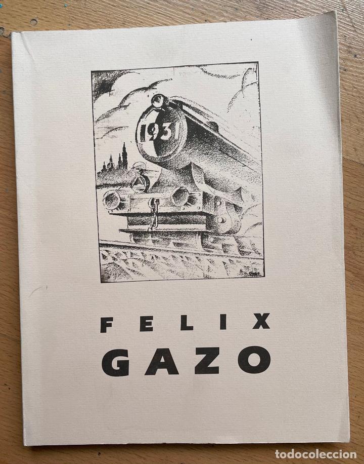 Libros de segunda mano: FELIX GAZO Catalogo Exposicion - Foto 1