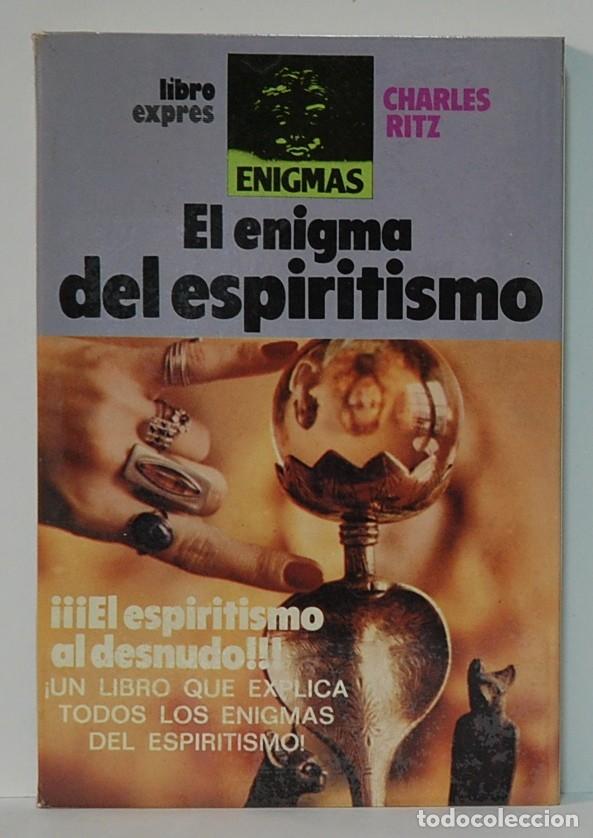 Libros de segunda mano: El enigma del espiritismo. Charles Ritz. Libro Expres. 1980 - Foto 1