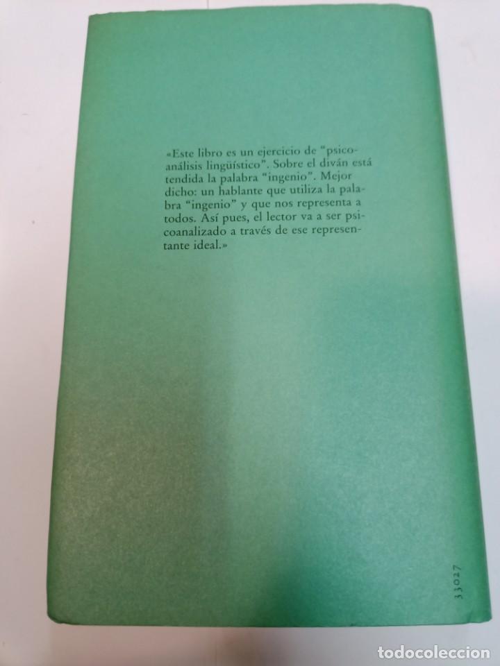 Libros de segunda mano: J. A. MARINA Elogio y refutaci&oacute;n del ingenio SA6145 - Foto 2