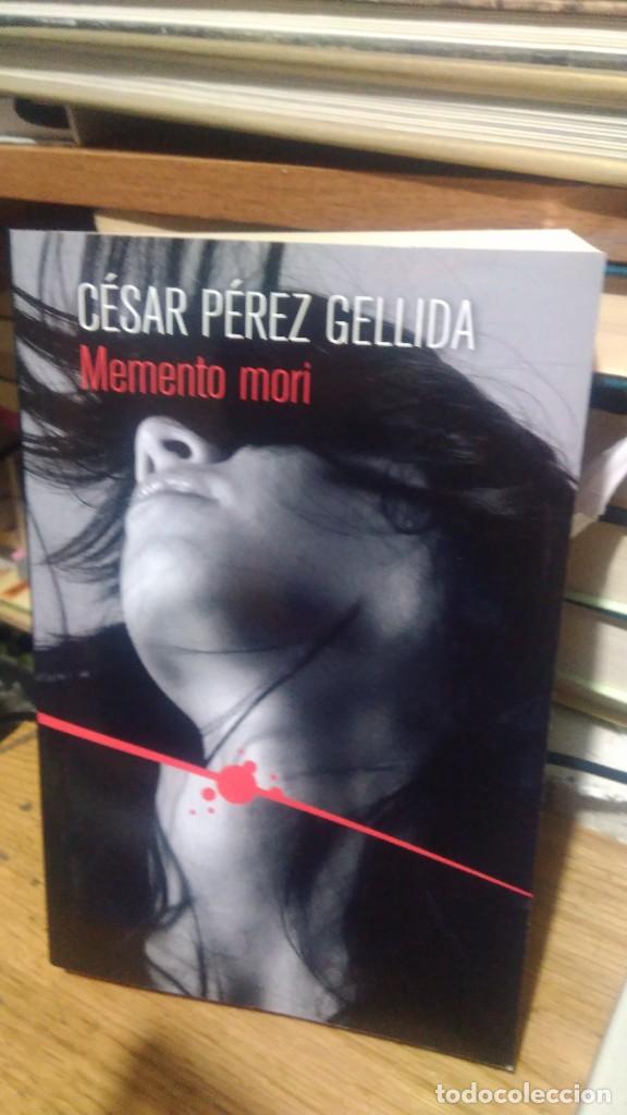 Libros de segunda mano: MEMENTO MORI, C&Eacute;SAR P&Eacute;REZ GELLIDA, ED. EL PA&Iacute;S - Foto 1