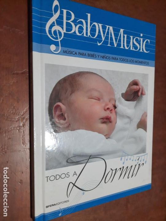 Gebrauchte B&uuml;cher: BABYMUSIC. TODOS A DORMIR. M&Uacute;SICA PARA BEB&Eacute;S Y NI&Ntilde;OS. LA CULLA. BUEN ESTADO. TAPA DURA