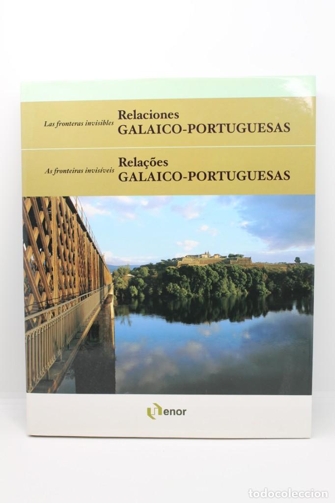 Libros de segunda mano: libro RELACIONES GALAICO PORTUGUESAS FRONTERAS INVISIBLES 2000 ENOR