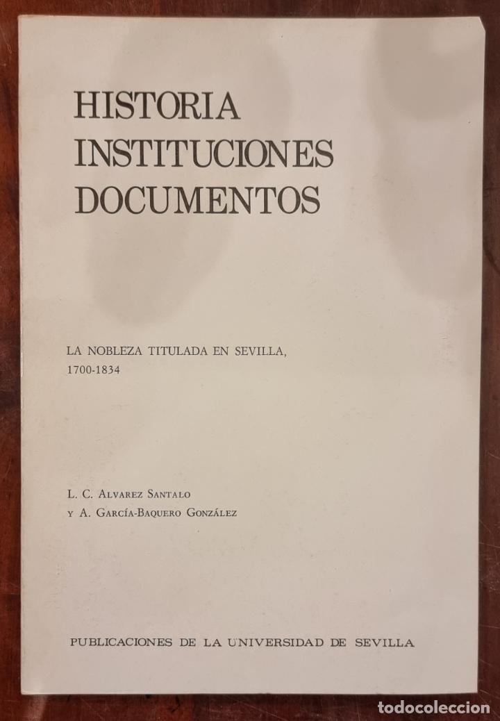 Second hand books: HISTORIA INSTITUCIONES DOCIMENTOS. L. C. GARCIA-BAQUERO GONZALEZ. PUBLICACIONES DE LA INIRVERSIDAD