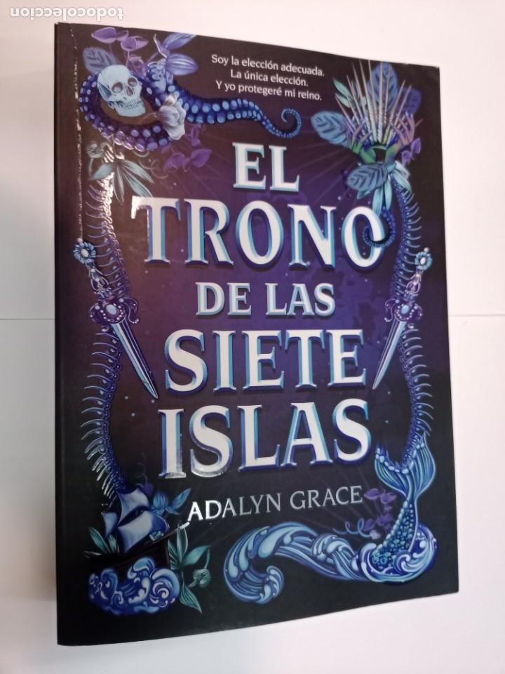 Libros de segunda mano: ADALYN GRACE El trono de las siete islas SA6165 - Foto 1