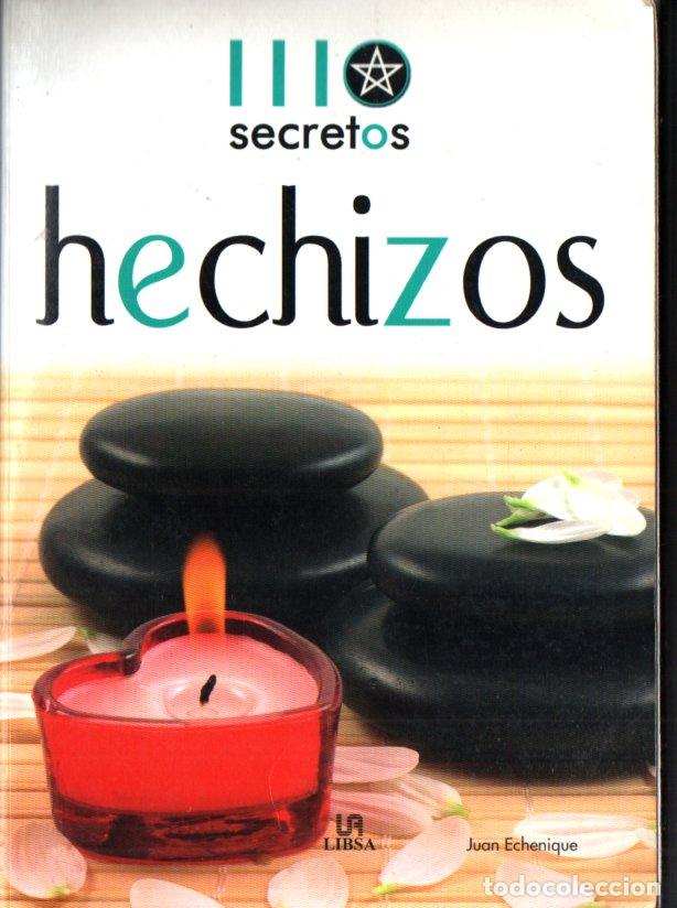 Libros de segunda mano: JUAN ECHENIQUE P&Eacute;RSICO : HECHIZOS (LIBSA, 2008) - Foto 1
