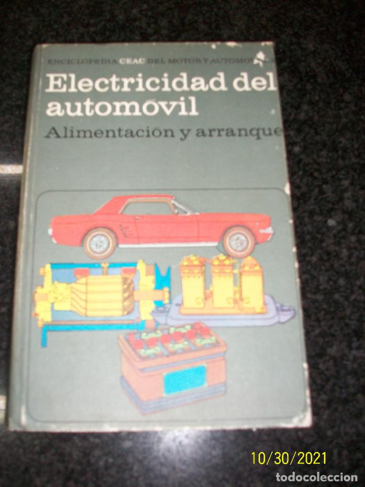 Gebrauchte B&uuml;cher: ENCICLOPEDIA CEAC DEL MOTOR Y AUTOMIVIL- ELECTRICIDAD DEL AUTOMOVIL