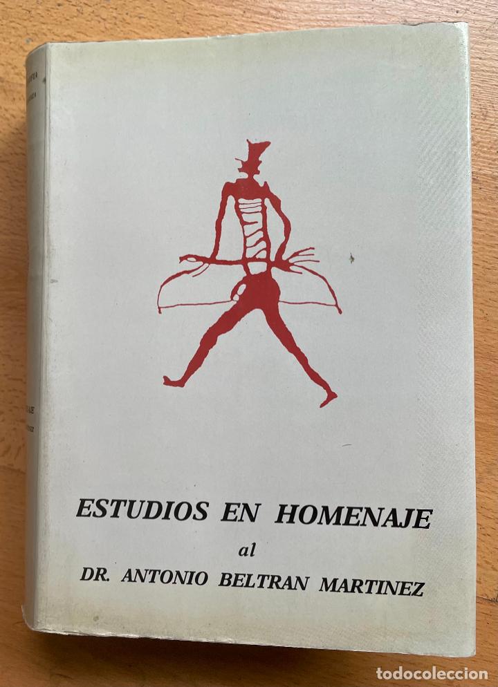Libros de segunda mano: ESTUDIOS EN HOMENAJE AL DR, ANTONIO BELTRAN MARTINEZ, - Foto 1