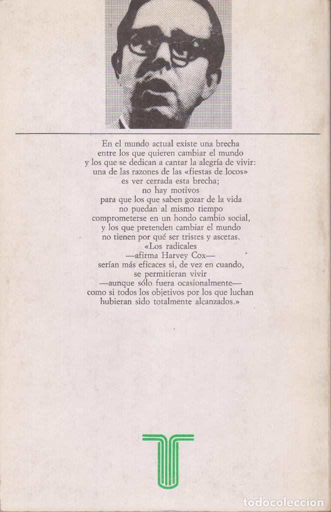 Libros de segunda mano: Las fiestas de locos - Harvey Cox (Taurus) - Foto 2
