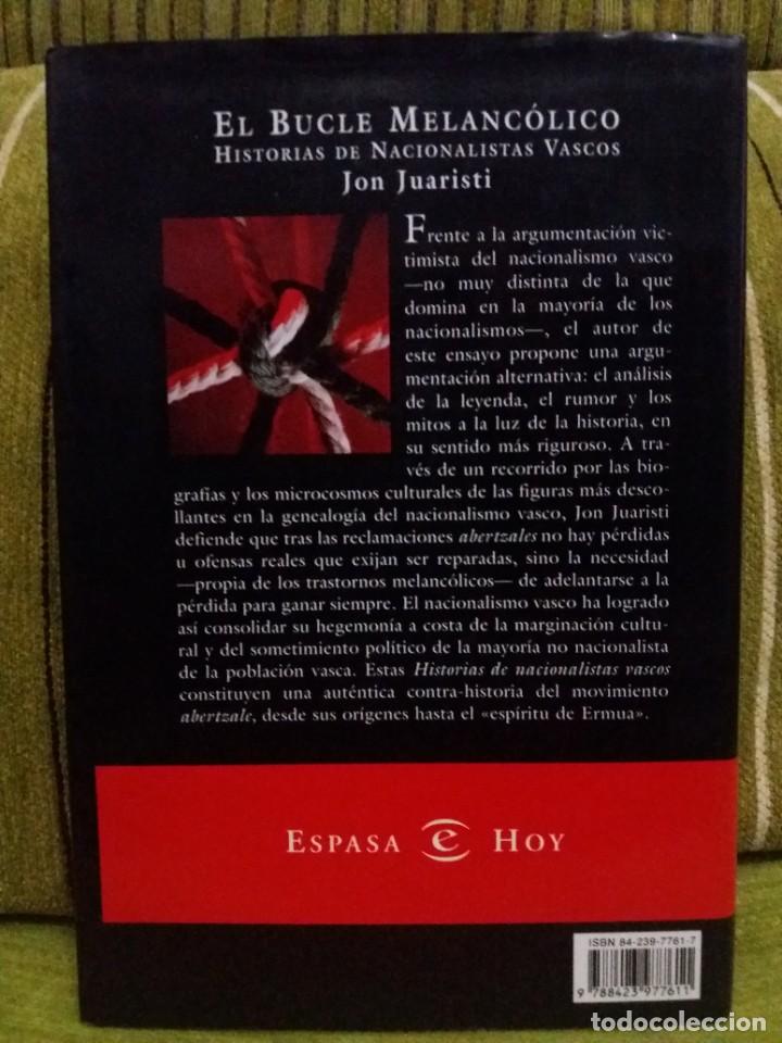Libros de segunda mano: EL BUCLE MELANC&Oacute;LICO - Foto 2