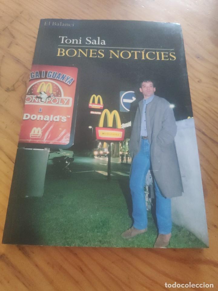 Libros de segunda mano: BONES NOTICIES TONI SALA EL BALANCI - Foto 1