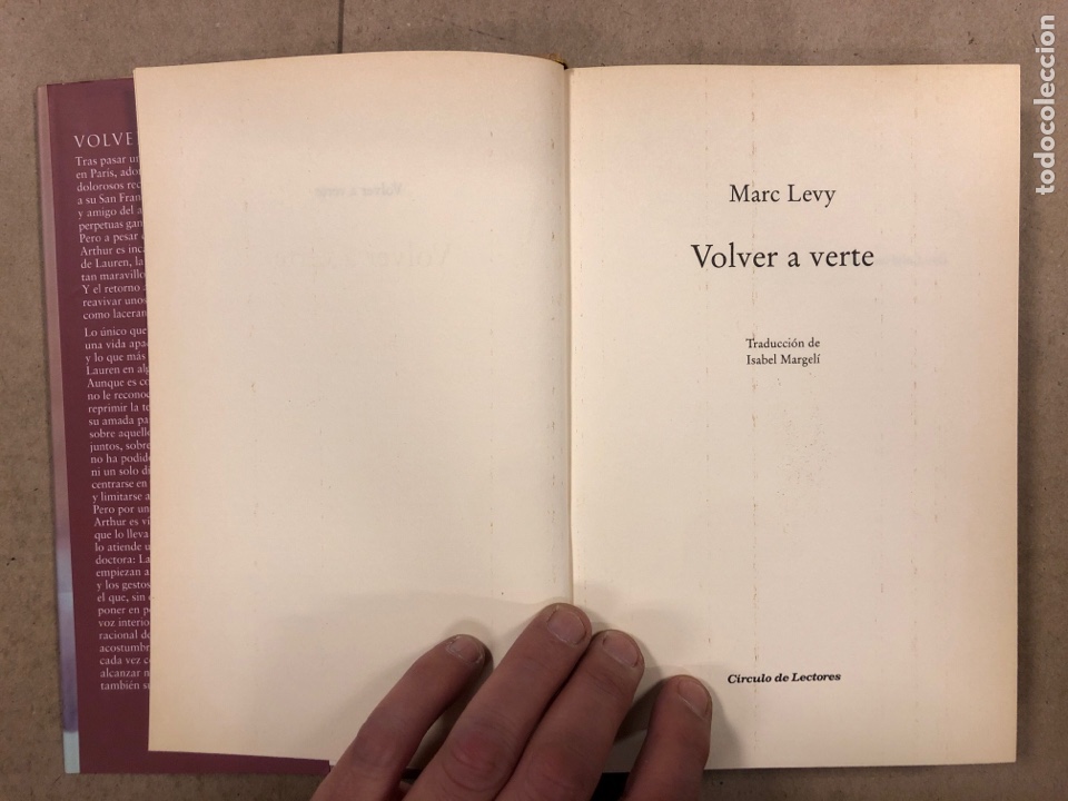 Libros de segunda mano: VOLVER A VERTE. MARC LEVY. C&Iacute;RCULO DE LECTORES 2007. - Foto 2
