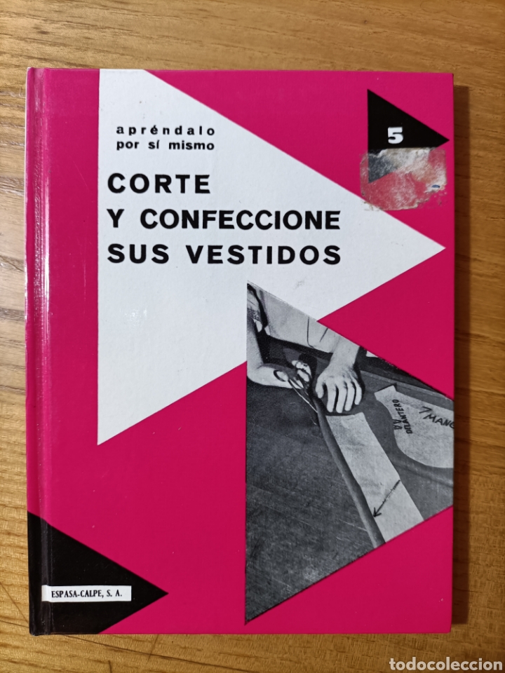 Libros de segunda mano: Corte y confeccione sus vestidos. Espasa-calpe - Foto 1
