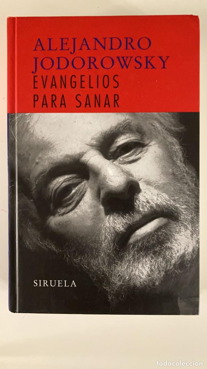 Libros de segunda mano: Evangelios para sanar. Alejandro Jodorowsky. Editorial Siruela - Foto 1