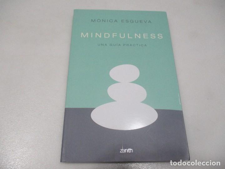 Libros de segunda mano: M&Oacute;NICA ESGUEVA Mindfulness Una gu&iacute;a pr&aacute;ctica W10396 - Foto 1