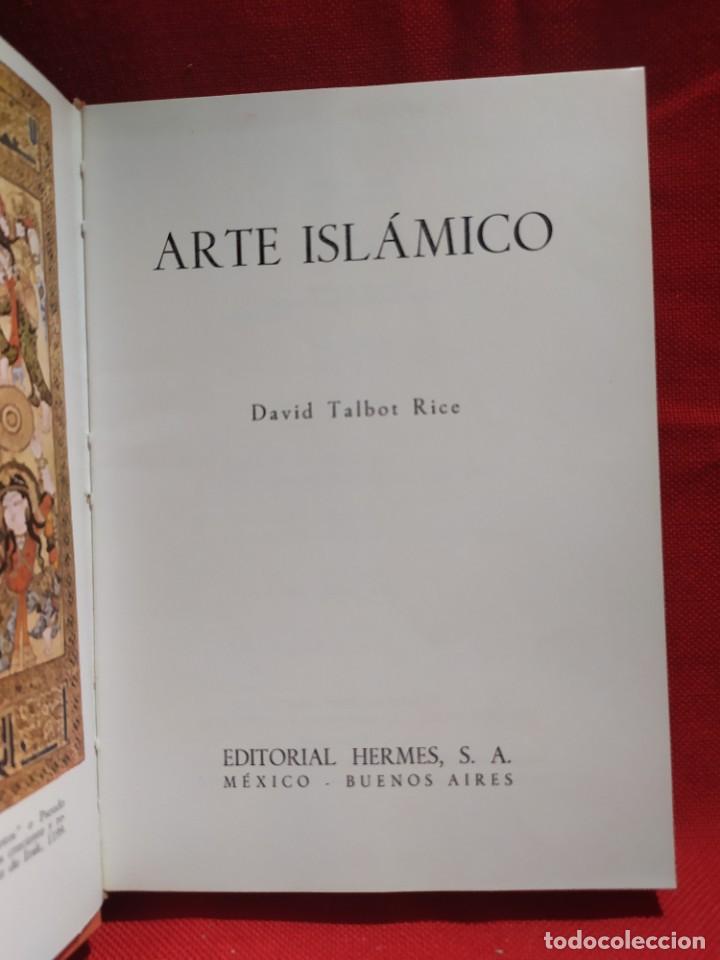 Libros de segunda mano: 1967. Arte isl&aacute;mico. David Talbot Rice. - Foto 2