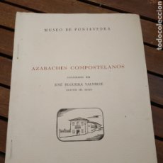 Libros de segunda mano: AZABACHES COMPOSTELANOS. JOSE FILGUEIRA VALVERDE 1943+ CATÁLOGO GUÍA 1943