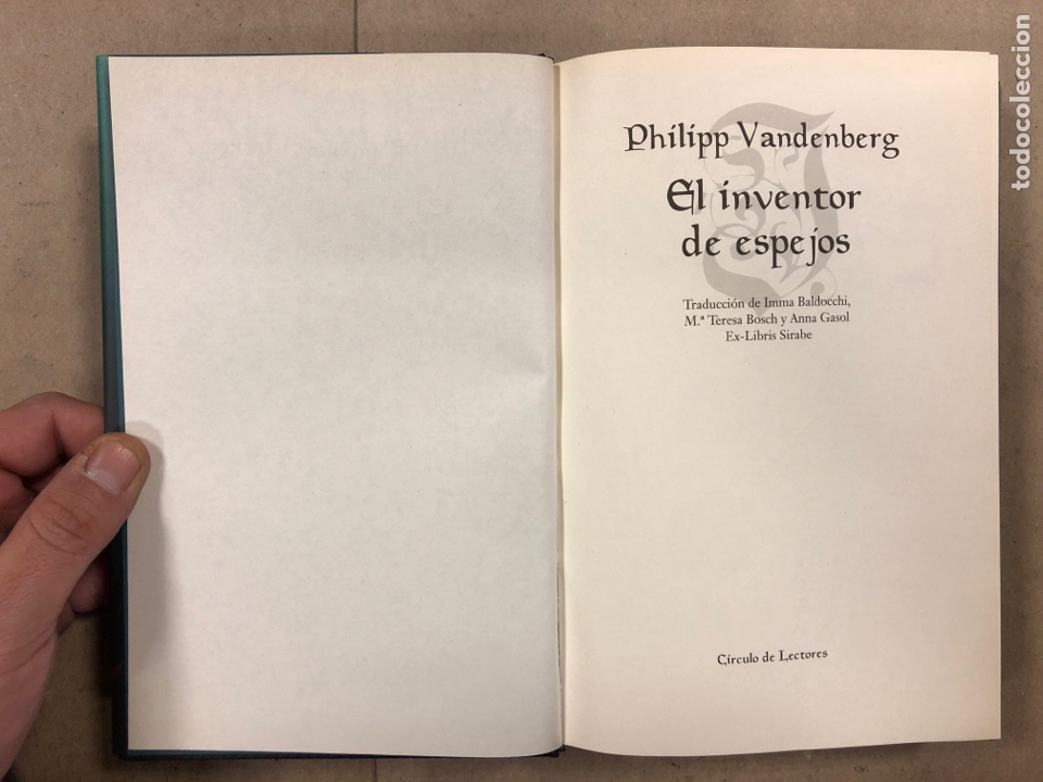 Libros de segunda mano: EL INVENTOR DE ESPEJOS. PHILIPP VANDENBERG. C&Iacute;RCULO DE LECTORES 2000. - Foto 2