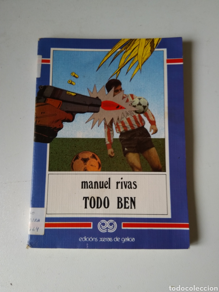 Libros de segunda mano: TODO BEN/MANUEL RIVAS - Foto 1