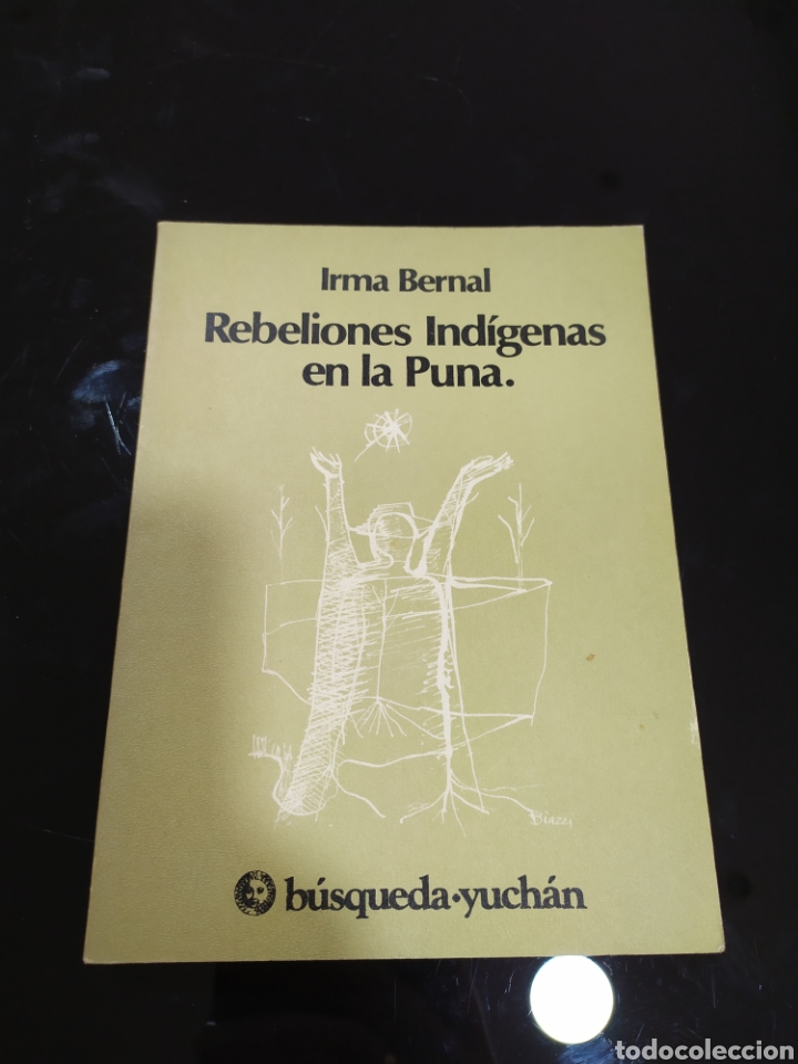 Libros de segunda mano: Rebeliones Ind&iacute;genas en la Puna. Irma Bernal - Foto 1