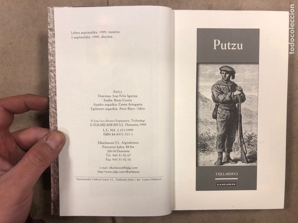 Libros de segunda mano: PUTZU. TXILLARDEGI. ELKARLANEAN ARGITALETXEA 1999. EUSKARAZ. - Foto 2