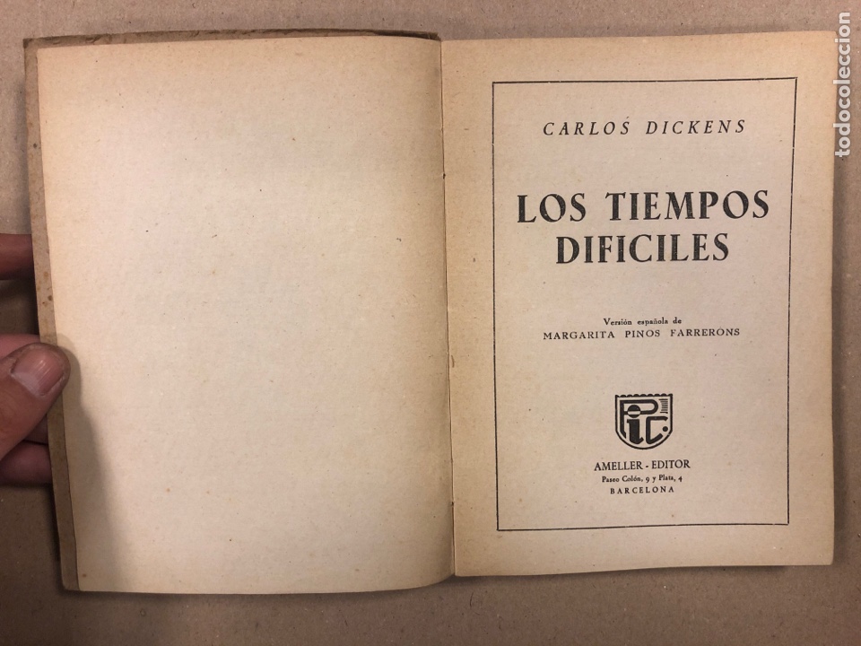 Libros de segunda mano: LOS TIEMPOS DIF&Iacute;CILES. CARLOS DICKENS. AMELLER EDITOR. - Foto 2
