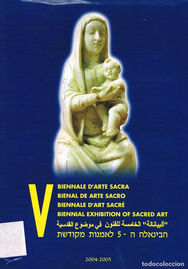 Libros de segunda mano: V bienal de arte sacro 2004 2005 *- - Foto 1