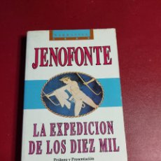 Libros de segunda mano: LA EXPEDICION DE LOS DIEZ MIL - JENOFONTE. Lote 298753663