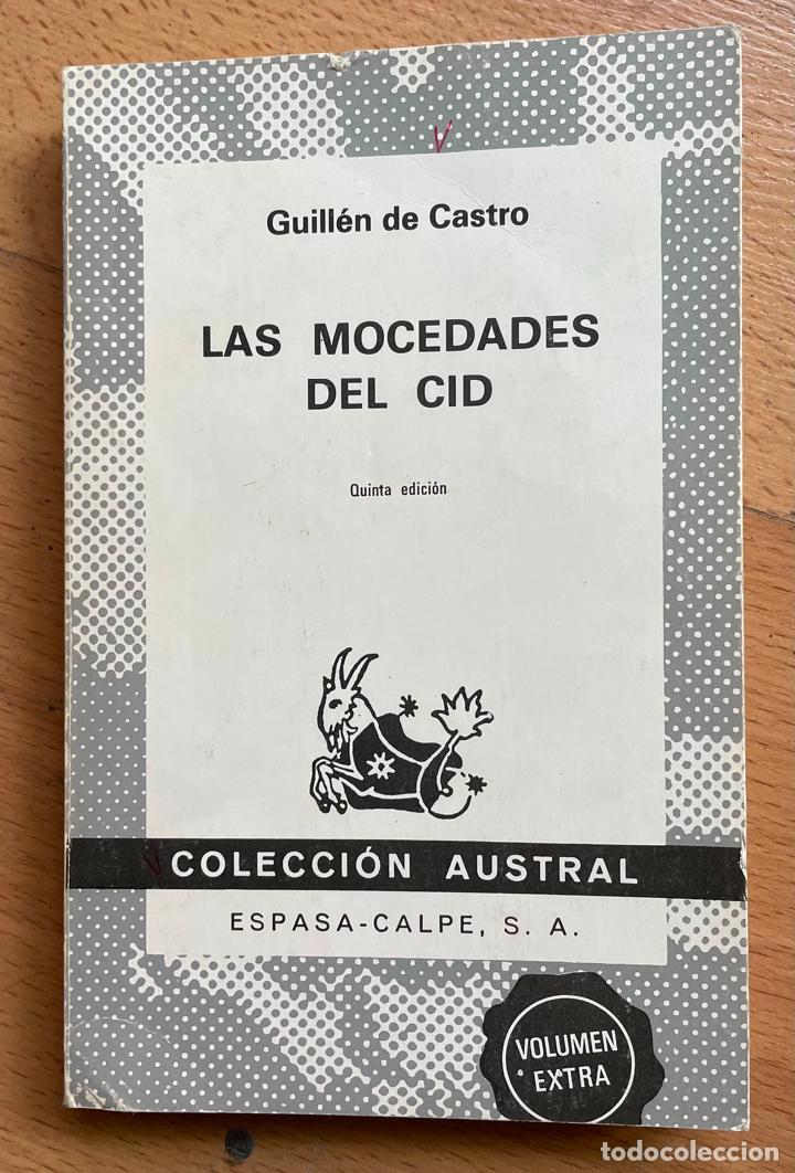 Libros de segunda mano: LAS MOCEDADES DEL CID, Guillen de Castro Editorial Austral - Foto 1