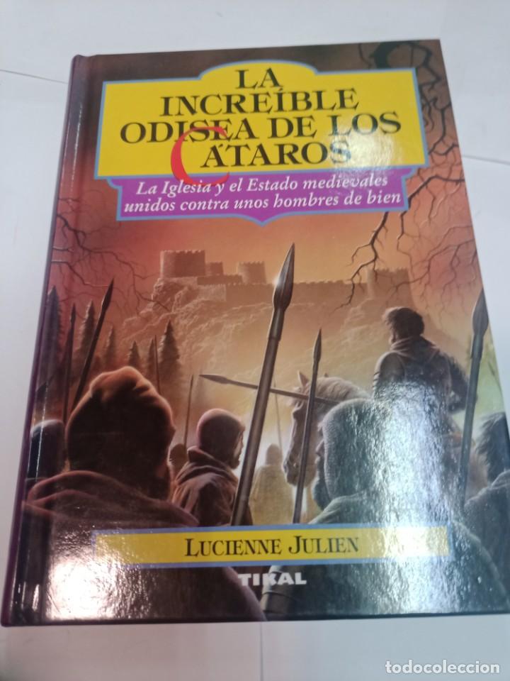 Libros de segunda mano: LUCIENNE JULIEN La increible odisea de los c&aacute;taros SA6252 - Foto 1