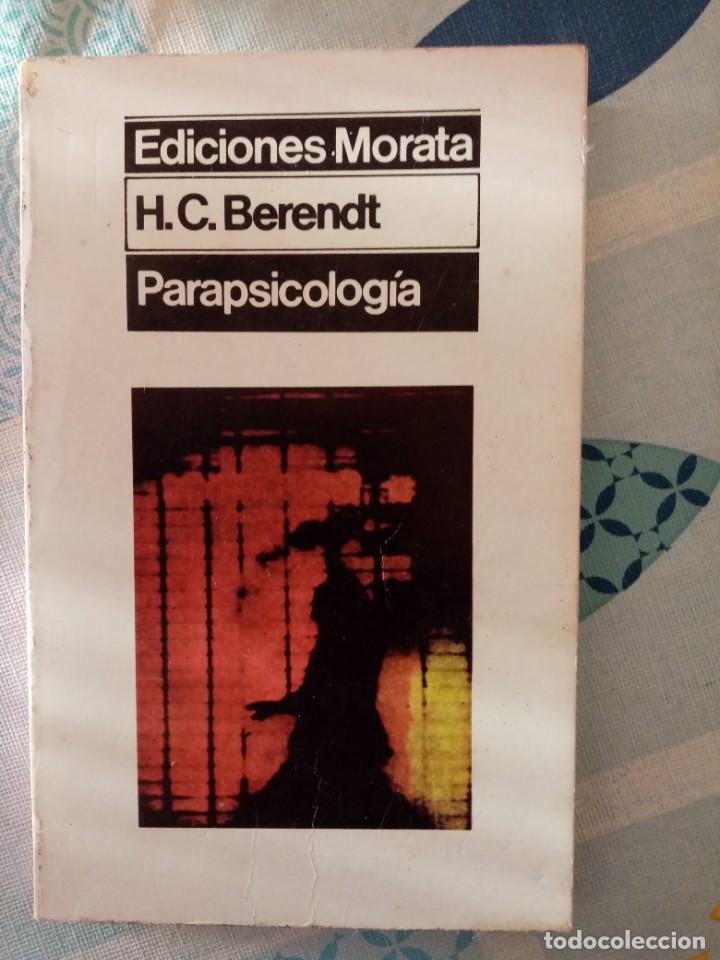 Libros de segunda mano: Parapsicolog&iacute;a de H.C.Berendt Ediciones Morata - Foto 1