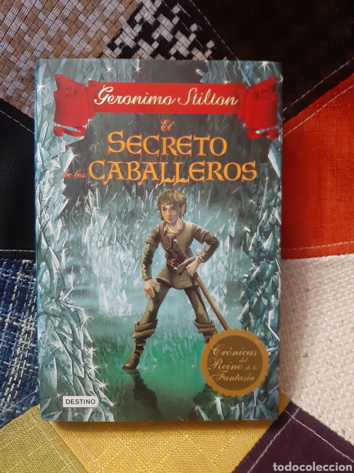 Libros de segunda mano: Libro El Secreto de los Caballeros -Ger&oacute;nimo Stilton- (1&deg; Edici&oacute;n 2.013) - Foto 1