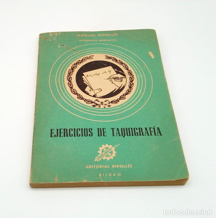 Libros de segunda mano: Ejercicios de taquigraf&iacute;a, de Manuel Ripoll&eacute;s - 1957 - Foto 1