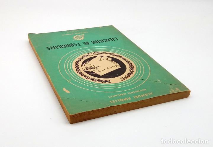 Libros de segunda mano: Ejercicios de taquigraf&iacute;a, de Manuel Ripoll&eacute;s - 1957 - Foto 4