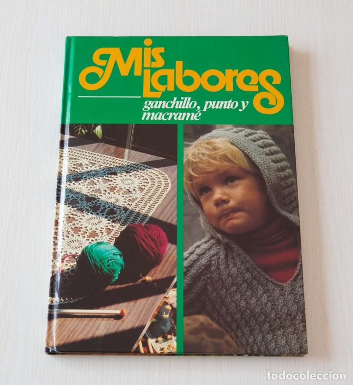 Libros de segunda mano: Mis labores. Ganchillo, punto y macram&eacute; - Foto 1