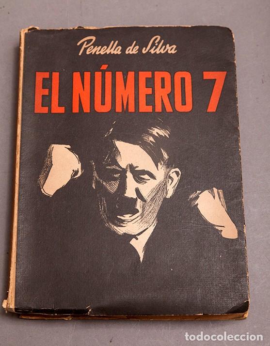 Libros de segunda mano: PENELLA DA SILVA : EL N&Uacute;MERO 7 - DEDICATORIA AUT&Oacute;GRAFA DEL AUTOR - Foto 1