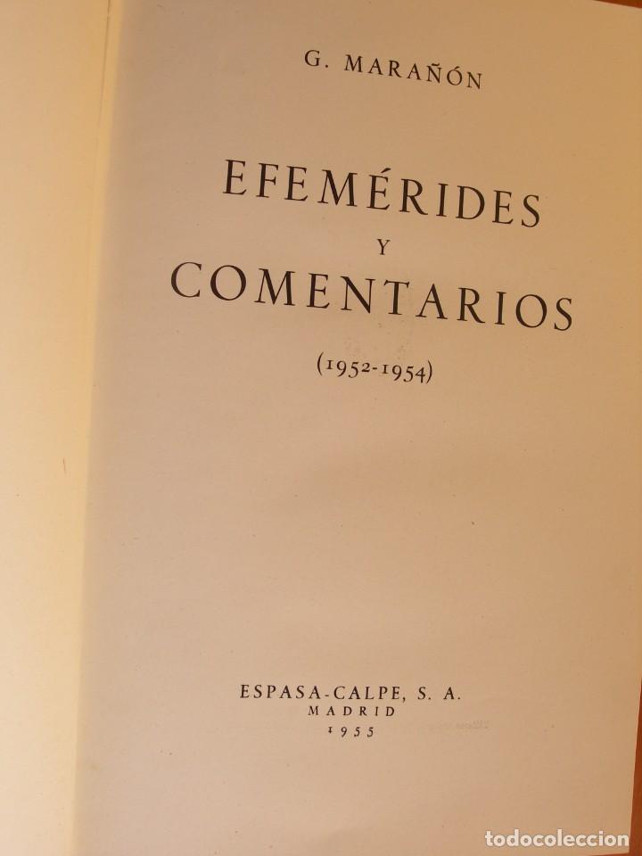 Libros de segunda mano: EFEMERIDES Y COMENTARIOS ( 1952 - 1954 ) / G. MARA&Ntilde;&Oacute;N - Foto 2
