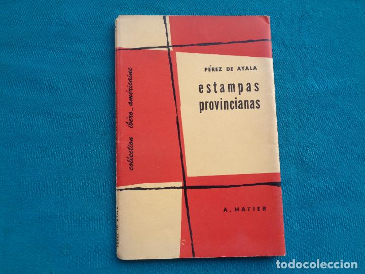 Libros de segunda mano: ESTAMPAS PROVINCIANAS, P&Eacute;REZ DE AYALA. 1957 BILING&Uuml;E - Foto 1