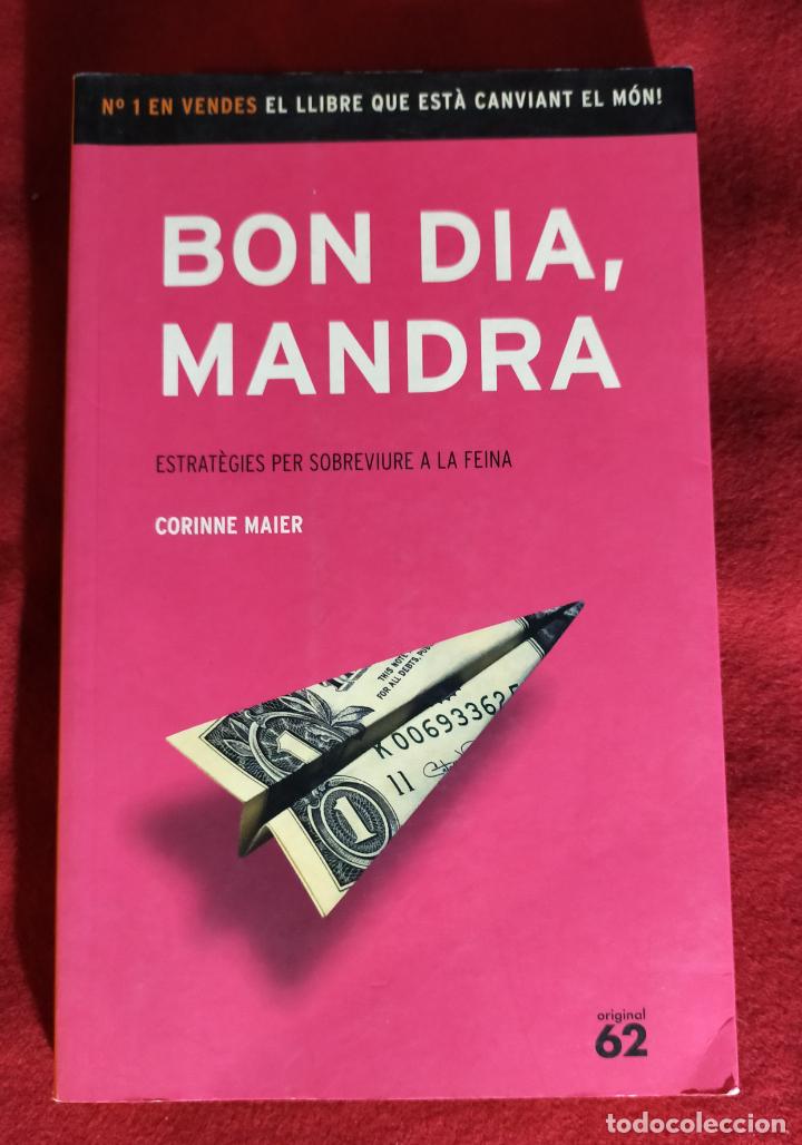 Libros de segunda mano: BON DIA MANDRA - Maier,Corinne - Foto 1