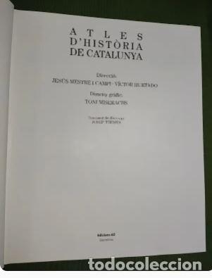 Libros de segunda mano: ATLES DHIST&Ograve;RIA DE CATALUNYA - EDICIONS 62 - Foto 3