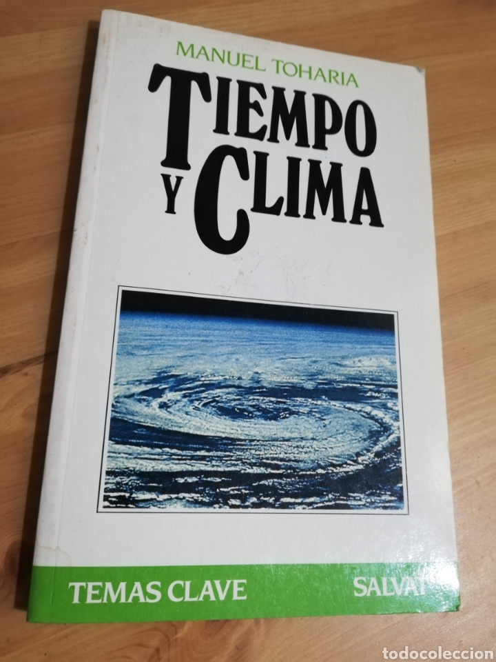 Libros de segunda mano: TIEMPO Y CLIMA (MANUEL TOHARIA) - Foto 1