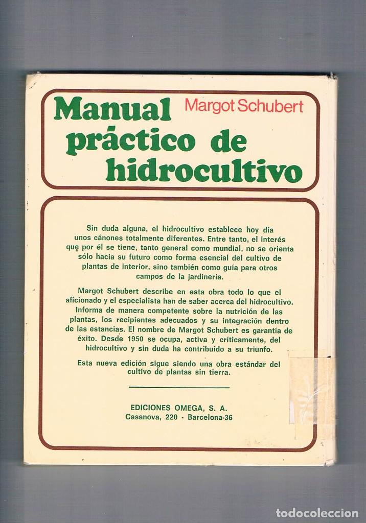 Libros de segunda mano: Manual practico de hidrocultivo Margot Schubert 1981 **- - Foto 2