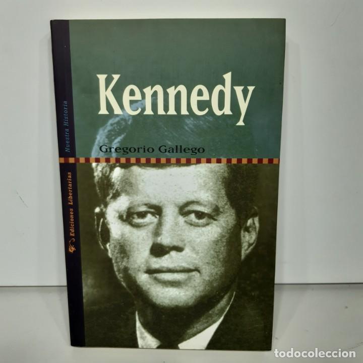 Libros de segunda mano: LIBRO - KENNEDY - GREGORIO GALLEGO / 15.508 - Foto 1