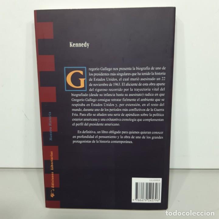 Libros de segunda mano: LIBRO - KENNEDY - GREGORIO GALLEGO / 15.508 - Foto 2