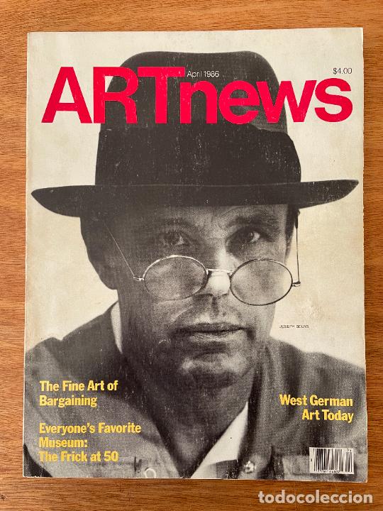 Libros de segunda mano: Artnews. n 4. April 1986. Joseph Beuys. - Foto 1