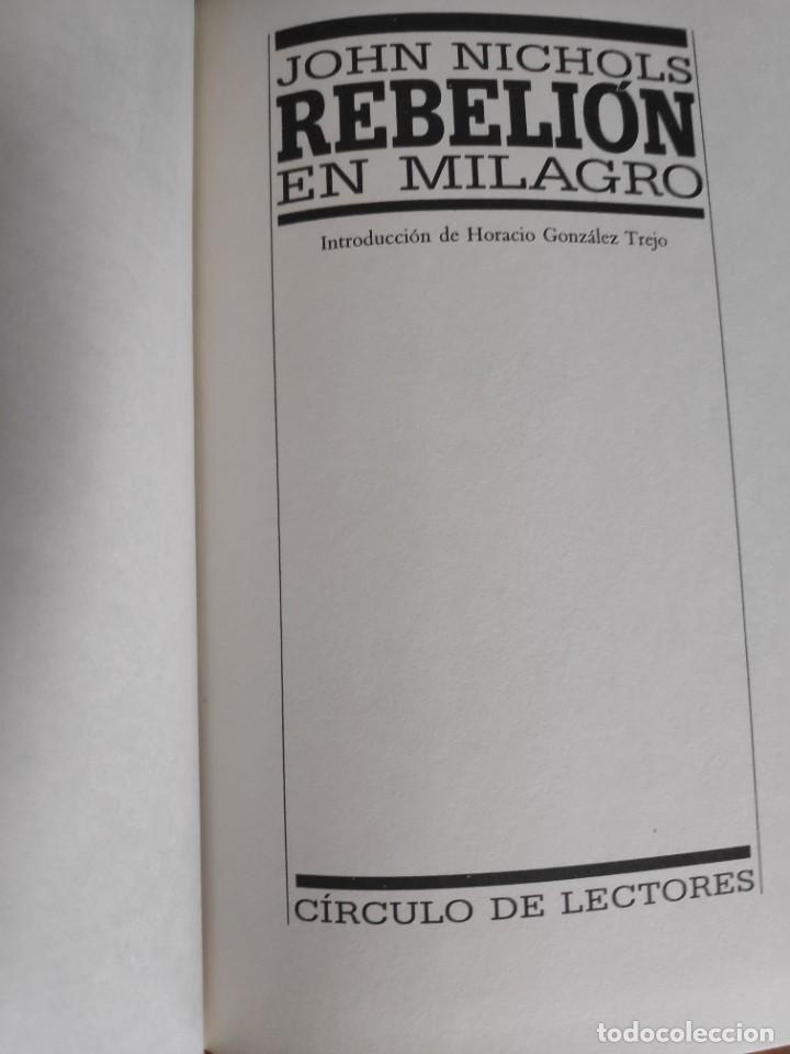 Libros de segunda mano: Rebeli&oacute;n en milagro, John Nichols, Circulo de Lectores - Foto 5