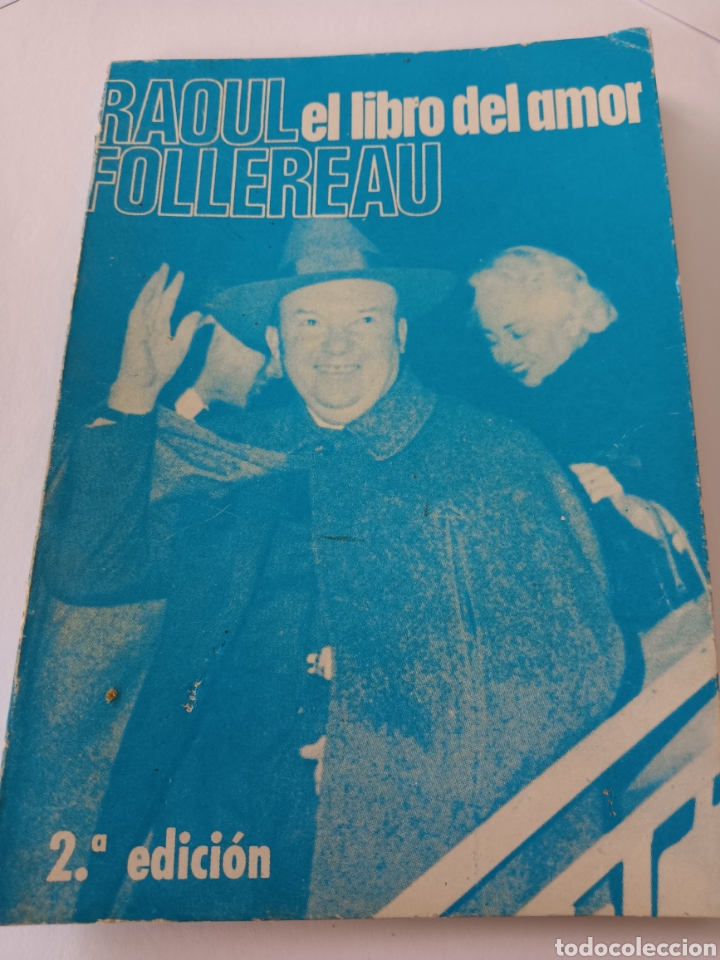 Libros de segunda mano: El libro del amor. Raoul Follereau. 2&ordf; edici&oacute;n. 1972 - Foto 1