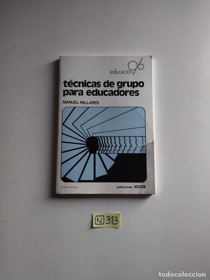 Libros de segunda mano: T&eacute;cnicas de grupo para educadores - Foto 1